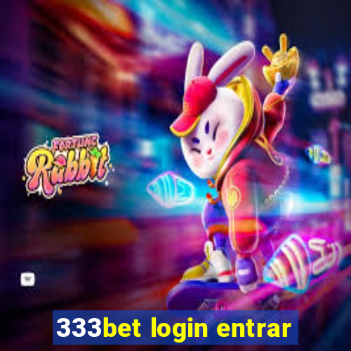 333bet login entrar